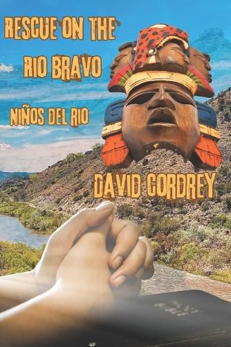 Cover image for Rescue on the Rio Bravo