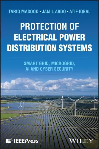 Cover image for Protection of Electrical Power Distribution Systems