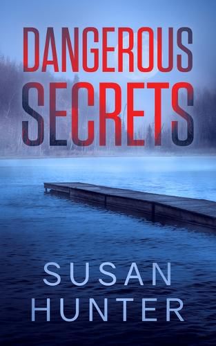 Cover image for Dangerous Secrets