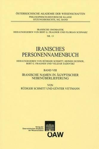 Cover image for Iranisches Personennamenbuch Band VIII: Iranische Namen in Agyptischer Nebenuberlieferung