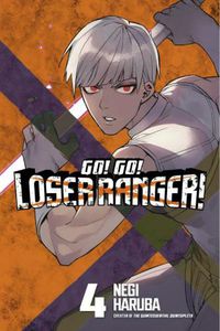 Cover image for Go! Go! Loser Ranger! 4