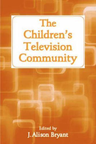 Cover image for The Children's Television Community