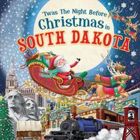 Cover image for 'Twas the Night Before Christmas in South Dakota