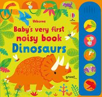 Cover image for Baby's Very First Noisy Book Dinosaurs