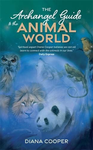 Cover image for The Archangel Guide to the Animal World