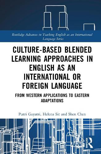 Cover image for Culture-Based Blended Learning Approaches in English as an International or Foreign Language