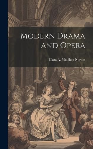 Cover image for Modern Drama and Opera