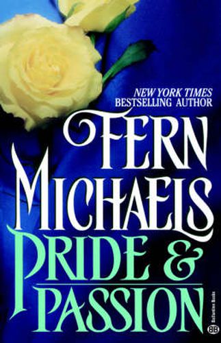 Cover image for Pride & Passion: A Novel