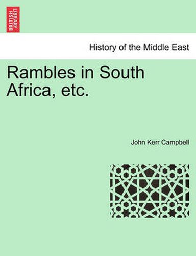 Cover image for Rambles in South Africa, Etc.