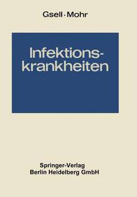 Cover image for Infektionskrankheiten: Band 2: Krankheiten durch Bakterien. 2 Teile