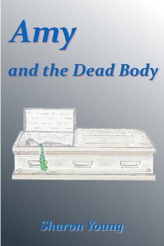 Amy and the Dead Body