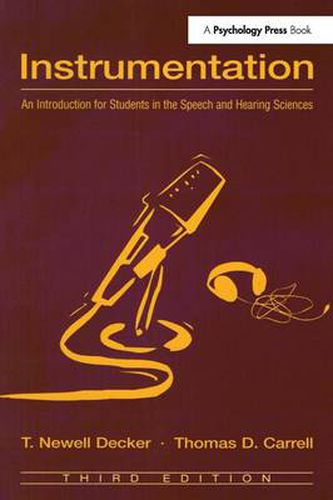 Cover image for Instrumentation: An Introduction for Students in the Speech and Hearing Sciences