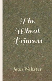 Cover image for The Wheat Princess
