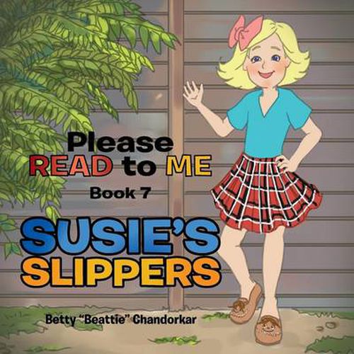 Cover image for Please Read to Me: Susie's Slippers