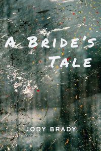 Cover image for A Bride's Tale
