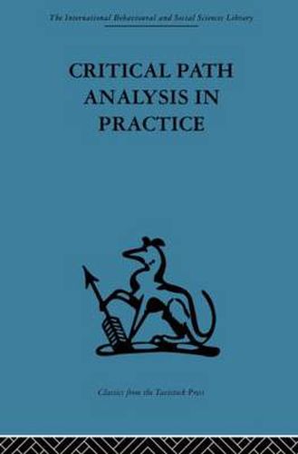 Cover image for Critical Path Analysis in Practice: Collected papers on project control