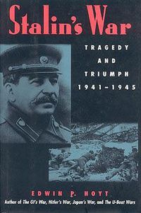 Cover image for Stalin's War: Tragedy and Triumph, 1941-1945