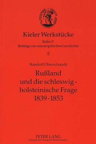 Cover image for Russland Und Die Schleswig-Holsteinische Frage 1839-1853