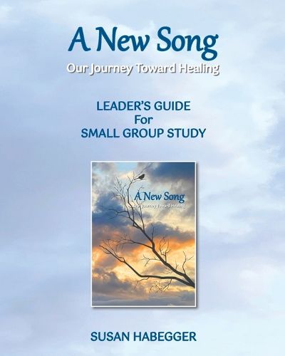 Cover image for A New Song Leader's Guide for Small Group Study