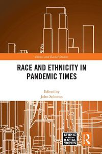 Cover image for Race and Ethnicity in Pandemic Times