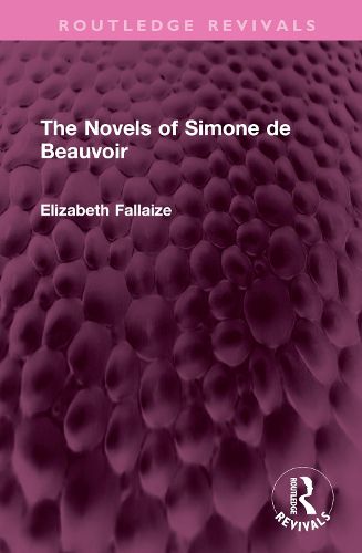 Cover image for The Novels of Simone de Beauvoir