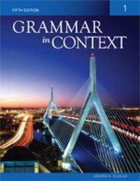 Cover image for Grammar in Context 1: Split Text B (Lessons 8 - 14)