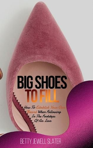 Cover image for Big Shoes To Fill