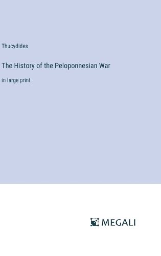 Cover image for The History of the Peloponnesian War