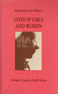 Cover image for Introducing Alice Munro's 'Lives of Girls and Women