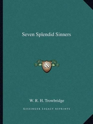 Seven Splendid Sinners