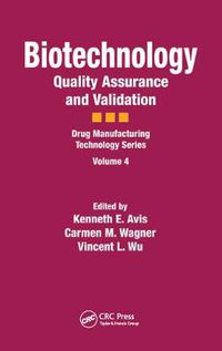 Cover image for Biotechnology: Quality Assurance and Validation