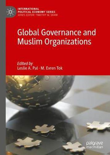 Cover image for Global Governance and Muslim Organizations