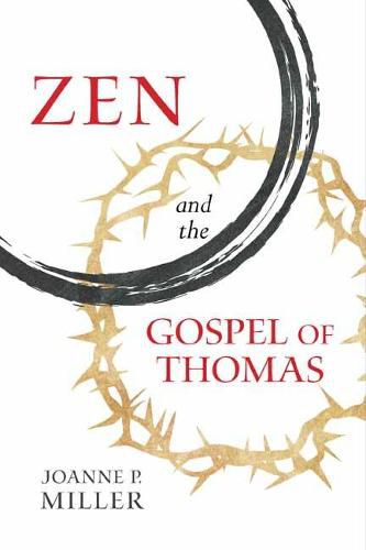 Cover image for Zen and the Gospel of Thomas