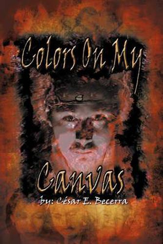 Cover image for Colors on My Canvas