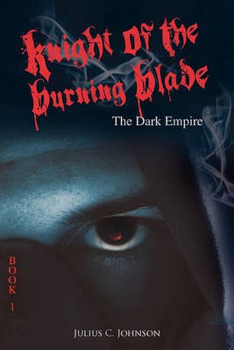 Cover image for Knight of the Burning Blade: The Dark Empire