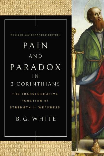 Cover image for Pain and Paradox in 2 Corinthians