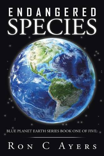 Cover image for Endangered Species: Blue Planet Earth Series Book One of Five: