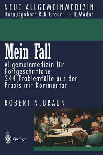 Mein Fall: Allgemeinmedizin Fur Fortgeschrittene