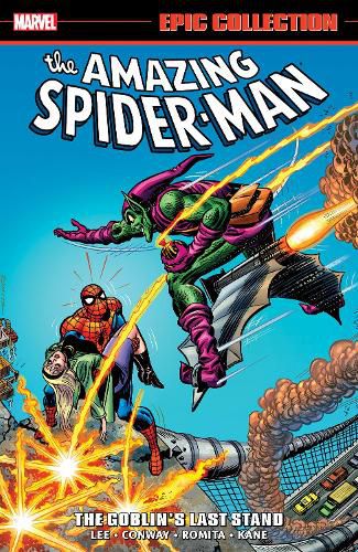 Cover image for Amazing Spider-Man Epic Collection: The Goblin's Last Stand [New Printing 2]