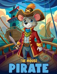 Cover image for The Mouse Pirate