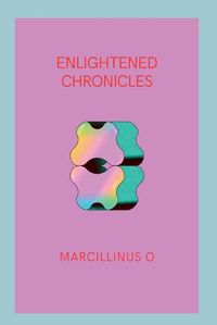 Cover image for Enlightened Chronicles