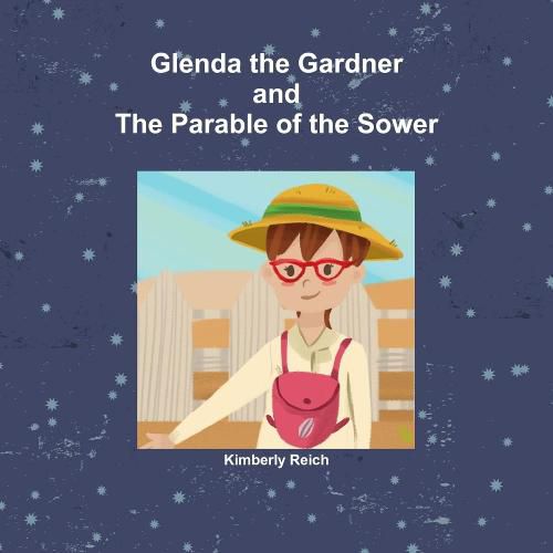 Cover image for Glenda the Gardner and The Parable of the Sower