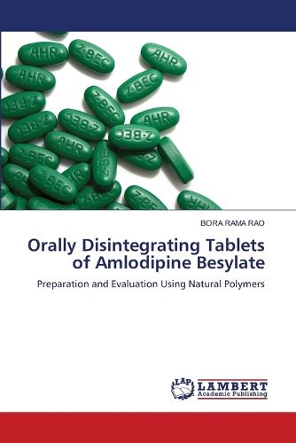 Cover image for Orally Disintegrating Tablets of Amlodipine Besylate