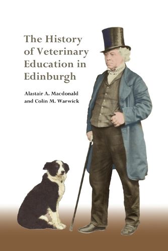 Cover image for The History of Veterinary Education in Edinburgh