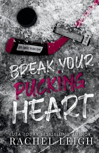 Cover image for Break Your Pucking Heart