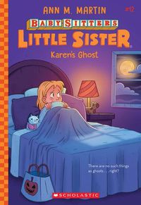 Cover image for Karen's Ghost (Baby-Sitters Little Sister #12)