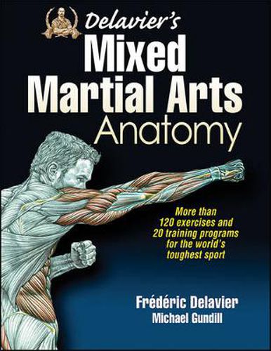 Cover image for Delavier's Mixed Martial Arts Anatomy