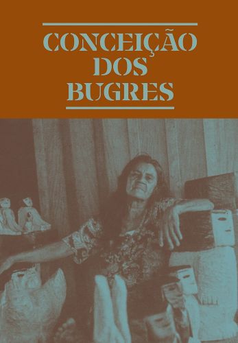 Cover image for Conceicao DOS Bugres: The Nature of the World