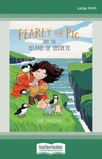 Cover image for Pearly and Pig and the Island of Secrets