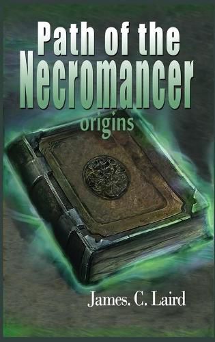 Cover image for Path of the Necromancer - Origins